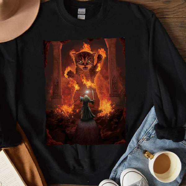 LOTR- Gandalf You Shall Not Pass Cat Sweatshirt