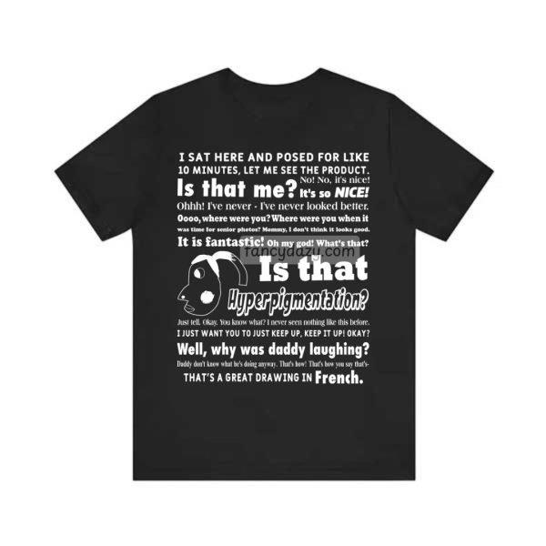 Is That Hyperpigmentation Shirt