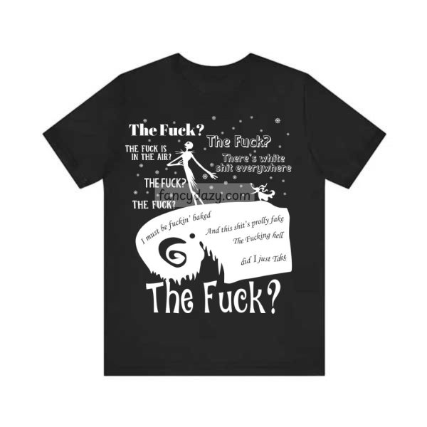 The Fuck Nightmare Before Christmas Shirt The Fuck Nightmare Before Christmas Shirt