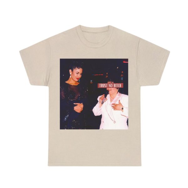 Selena Quintanilla Trust no Bitch Shirt