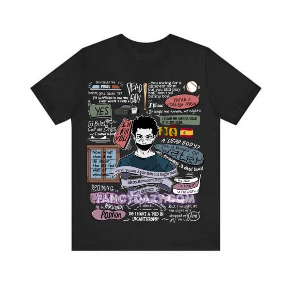 Teenwolf- Stiles Quotes Shirt