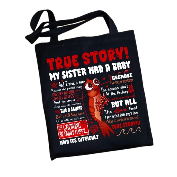 True Story Tote Bag
