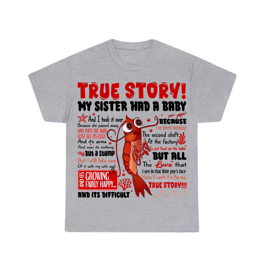 True Story Shirt True Story Shirt