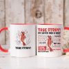 True Story Mug