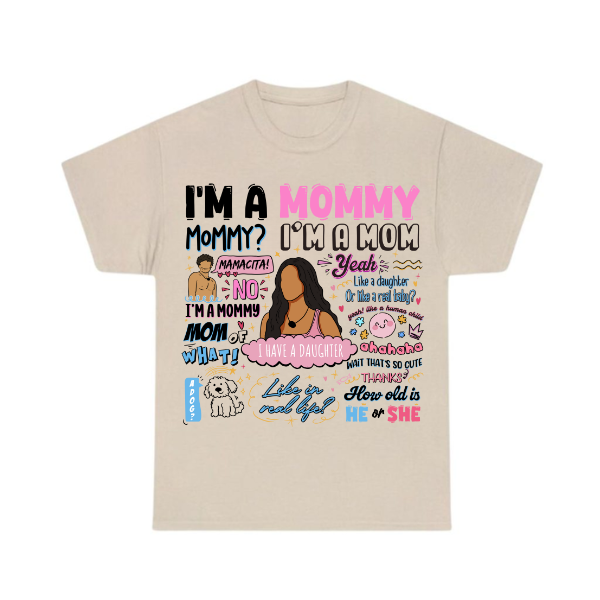 I’m A Mommy Mamacita Shirt I’m A Mommy Mamacita Shirt