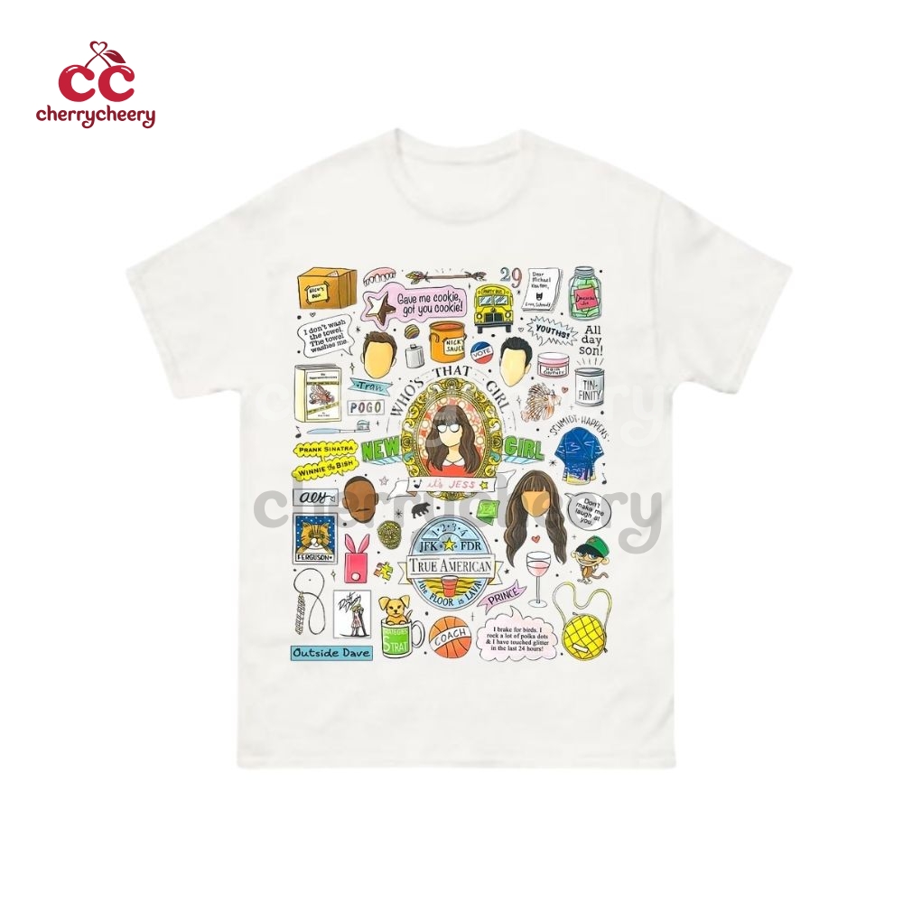 New Girl TV Show Quotes Shirt