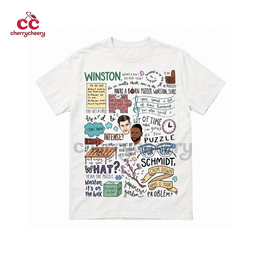 Schmidt & Winston New Girl Show Quotes Shirt